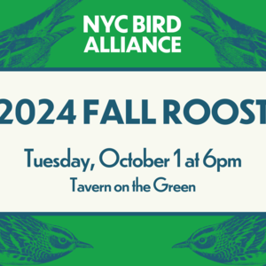 2024 Fall Roost, Tuesday, October 1 at 6pm, at Tavern on the Green