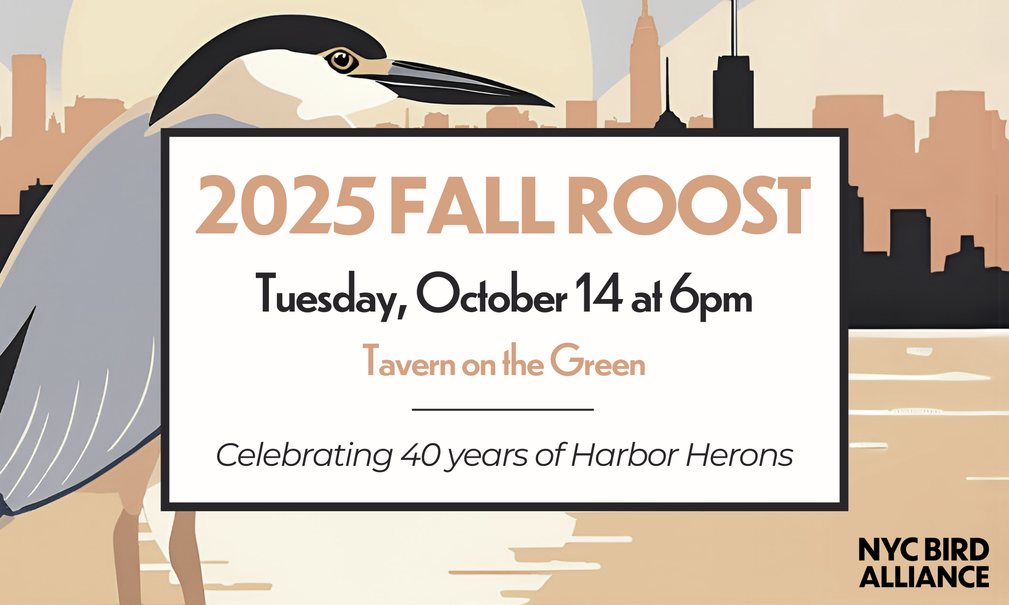 2025 Fall Roost, Tuesday, October 14 at 6pm, Tavern on the Green, Celebrating 40 years of Harbor Herons